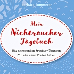 Mein Nichtrauchertagebuch